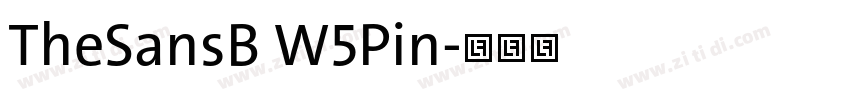 TheSansB W5Pin字体转换 TheSansB W5Pin字体转换
